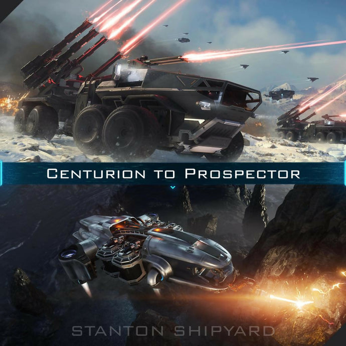 Centurion-to-Prospector