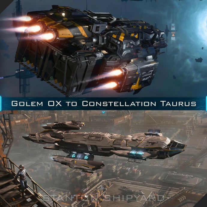 Upgrade - Golem OX to Constellation Taurus