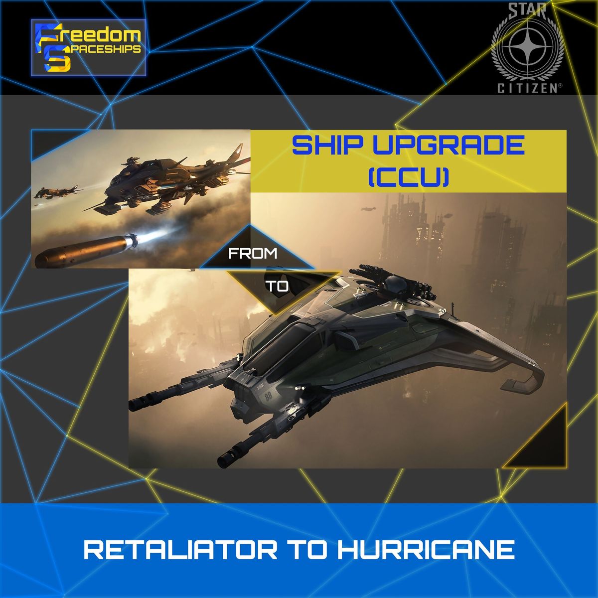 Upgrade - Retaliator to Hurricane