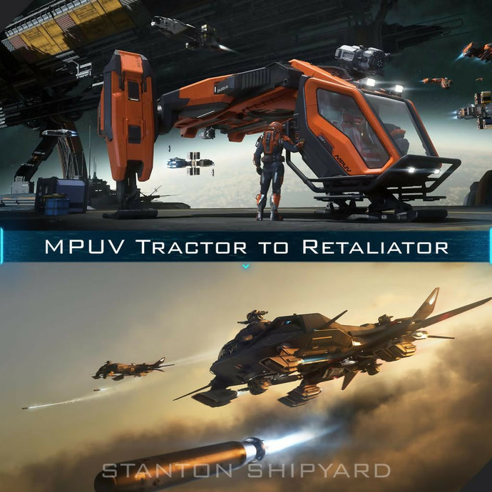 Upgrade - MPUV Tractor to Retaliator