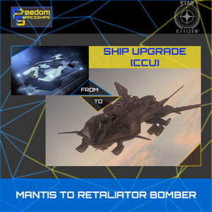 Upgrade - Mantis to Retaliator Bomber