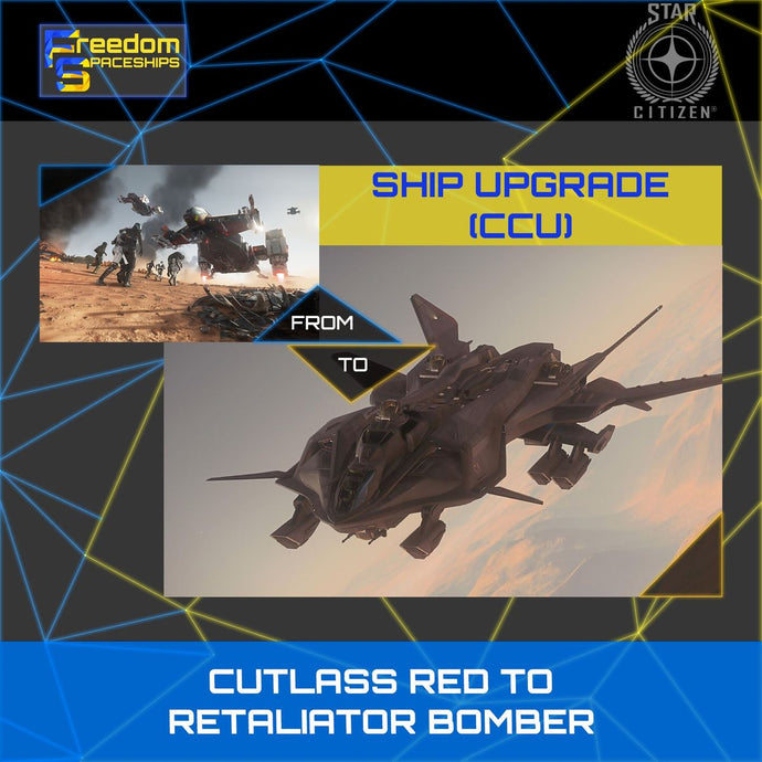 Upgrade - Cutlass Red to Retaliator Bomber