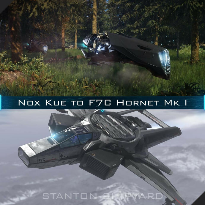 Upgrade - Nox Kue to F7C Hornet Mk I