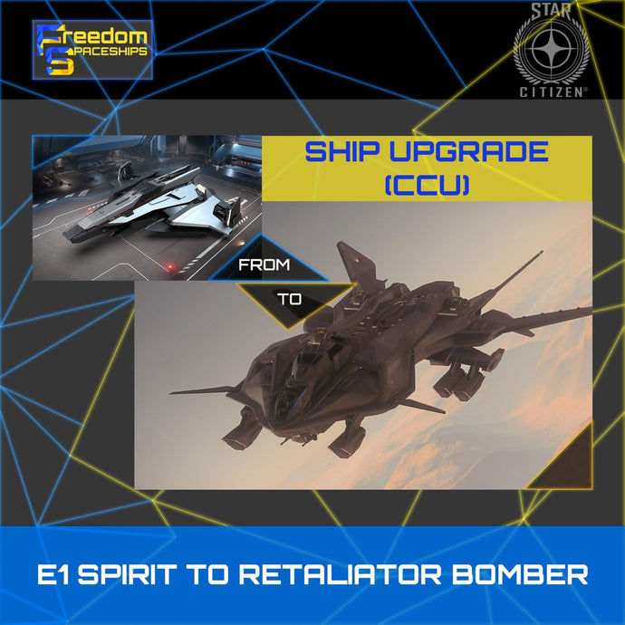 Upgrade - E1 Spirit to Retaliator Bomber