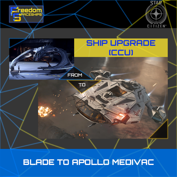 Upgrade - Blade to Apollo Medivac