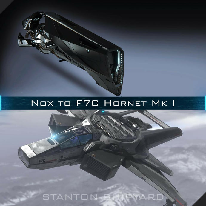 Upgrade - Nox to F7C Hornet Mk I
