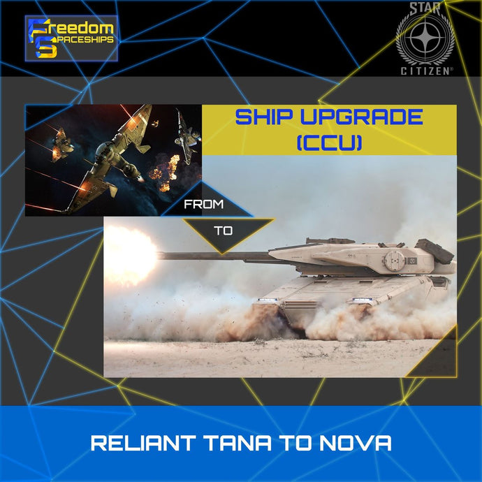 Upgrade - Reliant Tana to Nova