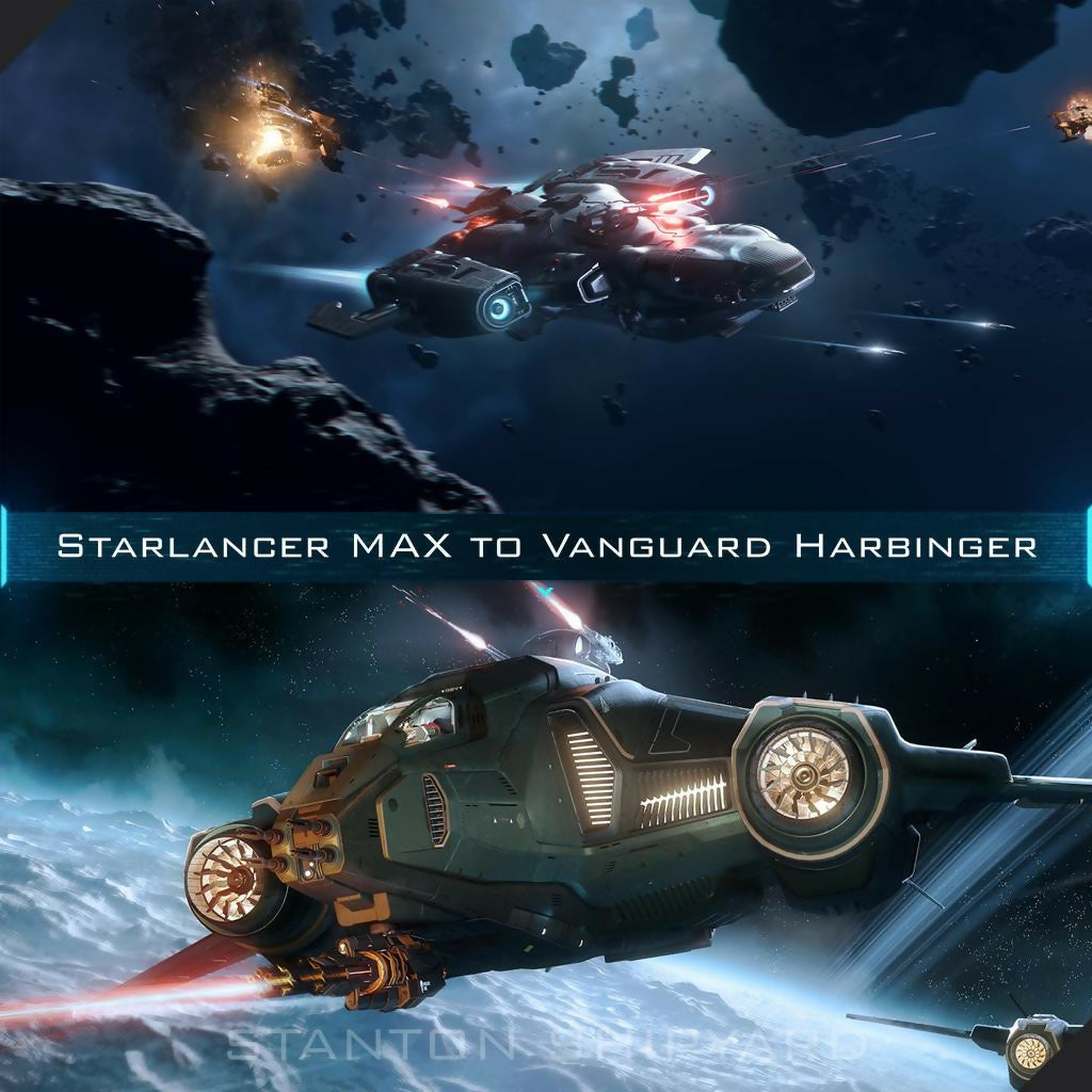 Starlancer-MAX-to-Vanguard-Harbinger