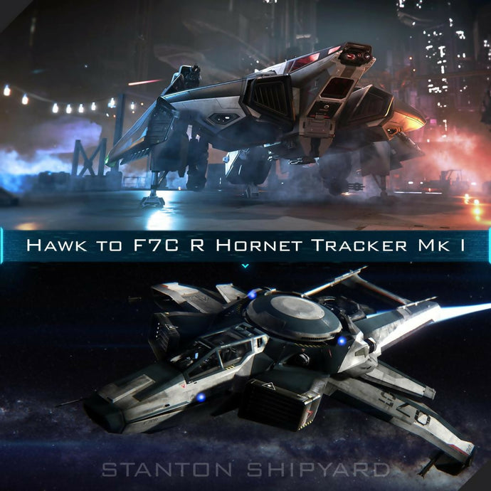 Upgrade - Hawk to F7C-R Hornet Tracker Mk I