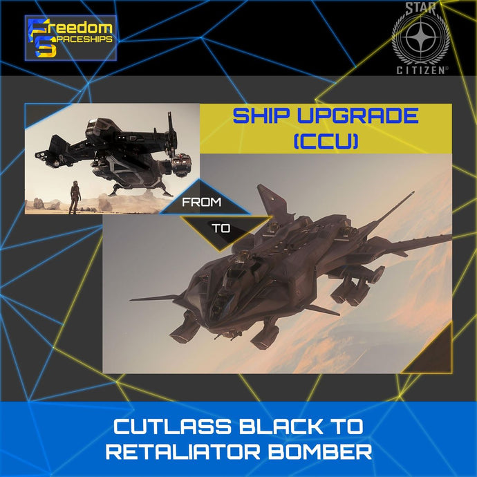Upgrade - Cutlass Black to Retaliator Bomber