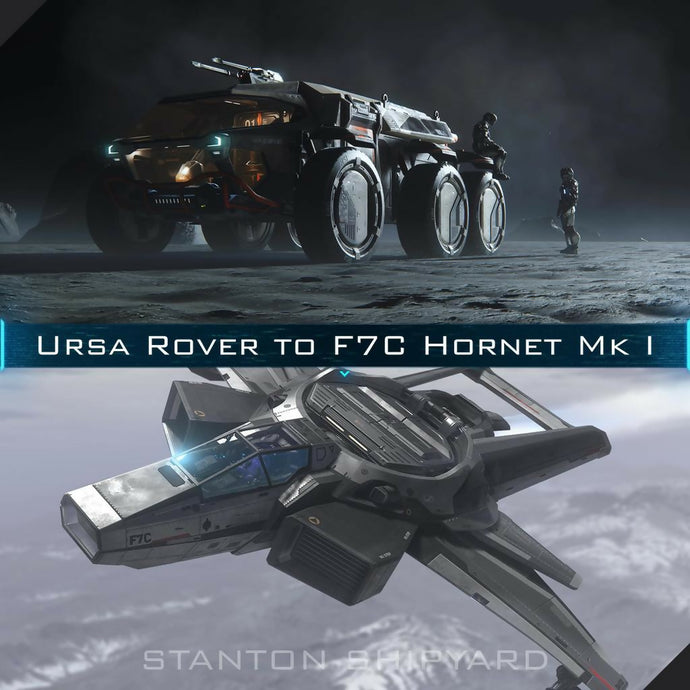 Upgrade - Ursa Rover to F7C Hornet Mk I