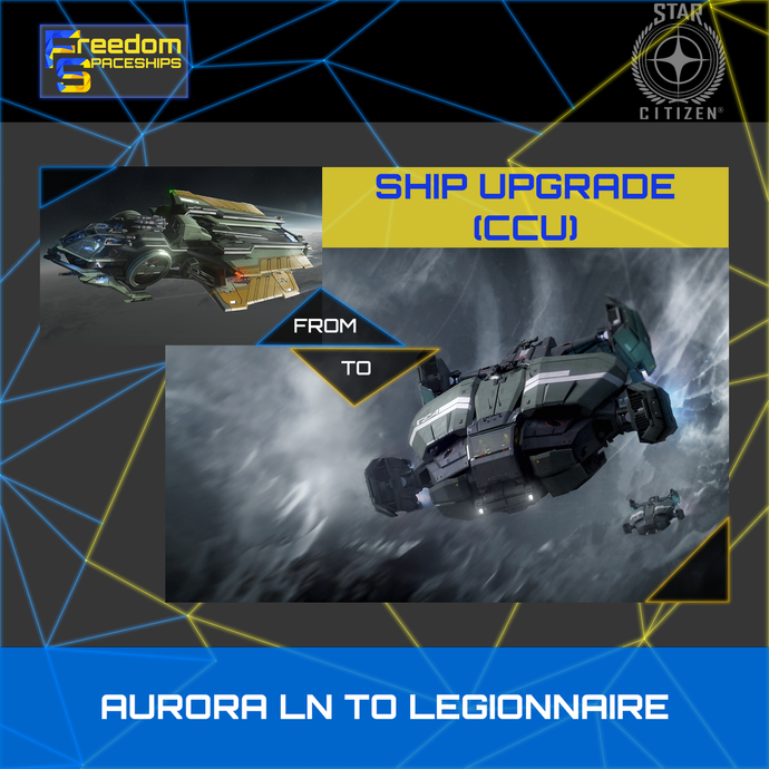 Upgrade - Aurora LN to Legionnaire