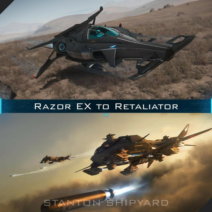 Upgrade - Razor EX to Retaliator