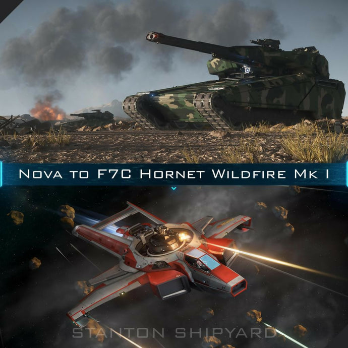 Upgrade - Nova to F7C Hornet Wildfire Mk I