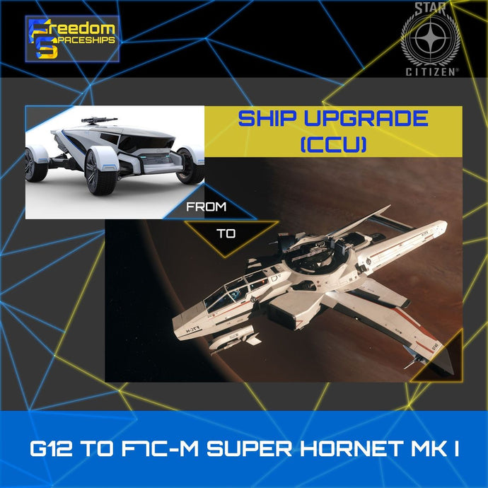 Upgrade - G12 to F7C-M Super Hornet MK I