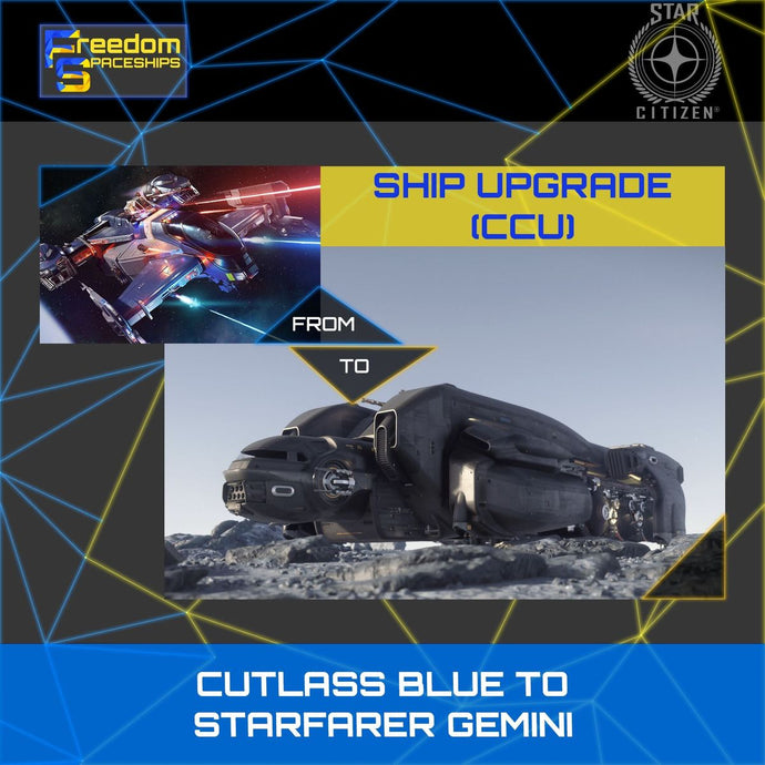 Upgrade - Cutlass Blue to Starfarer Gemini