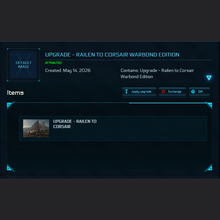 Load image into Gallery viewer, Upgrade - Railen to Corsair Warbond Edition 120m. | Space Foundry Marketplace.