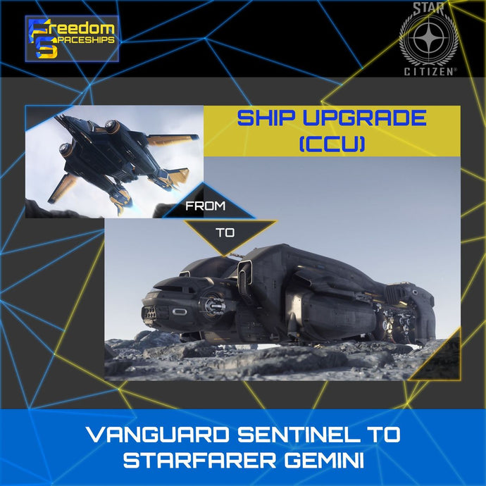 Upgrade - Vanguard Sentinel to Starfarer Gemini