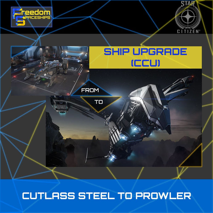 Upgrade - Cutlass Steel to Prowler
