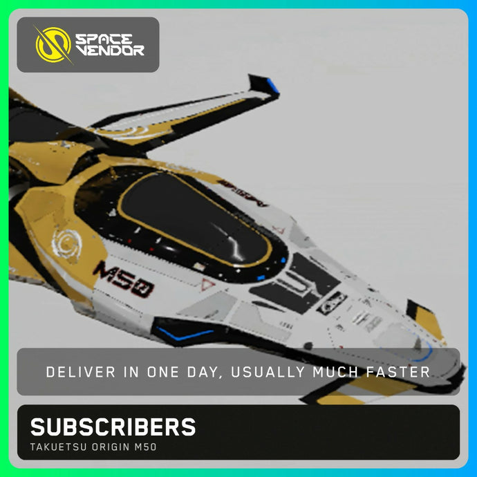 SUBSCRIBERS - TAKUETSU Origin M50