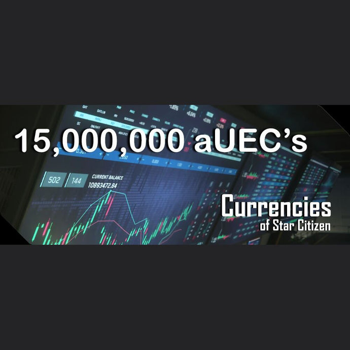 15,000,000 aUEC's for 3.23.1+ LIVE (Alpha UEC) - In-Game Currency