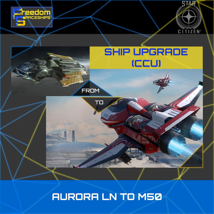 Upgrade - Aurora LN to M50