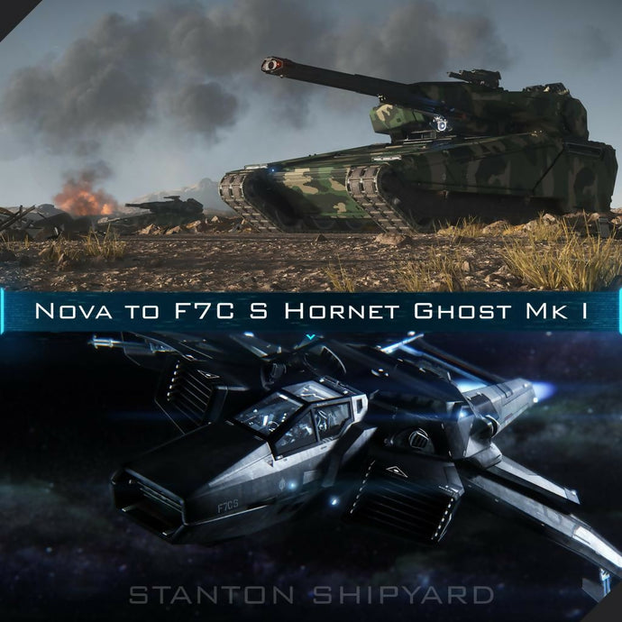 Upgrade - Nova to F7C-S Hornet Ghost Mk I