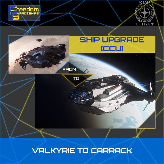 Upgrade - Valkyrie to Carrack