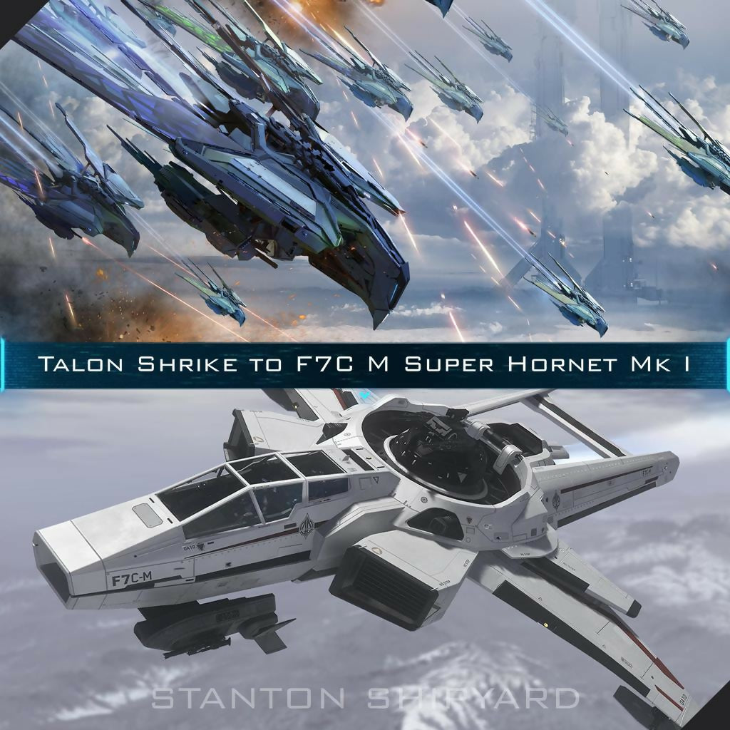 Talon-Shrike-to-F7C-M-Super-Hornet-Mk-I