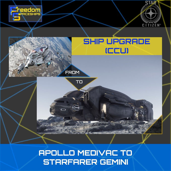Upgrade - Apollo Medivac to Starfarer Gemini