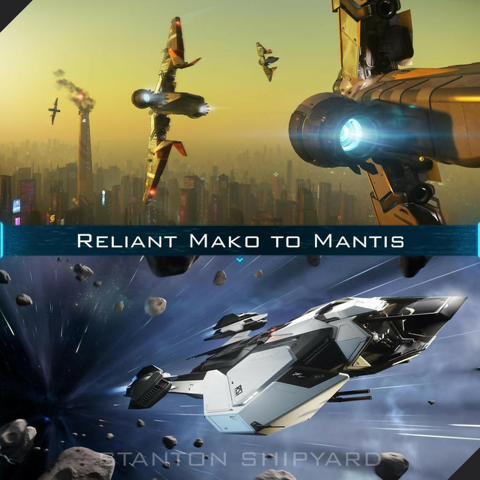 Reliant-Mako-to-Mantis