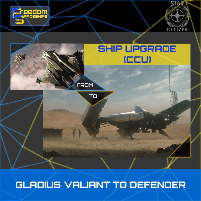 Upgrade - Gladius Valiant to Defender