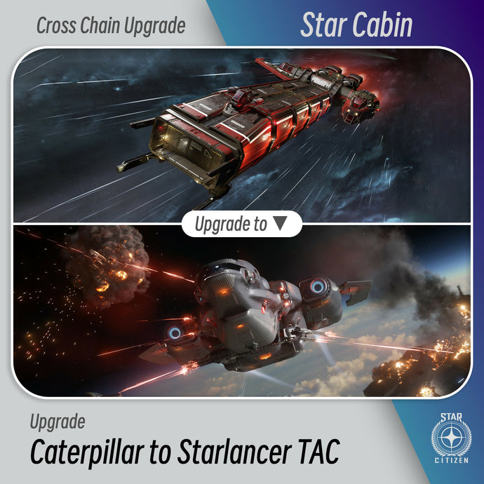 Caterpillar to Starlancer TAC - Upgrade