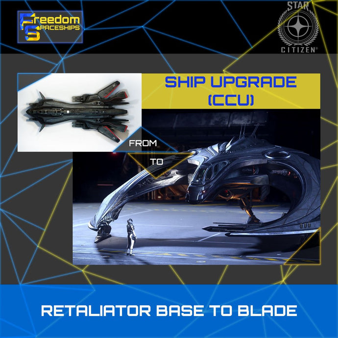 Upgrade - Retaliator Base to Blade