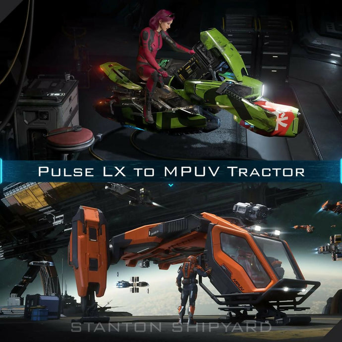 Upgrade - Pulse LX to MPUV Tractor