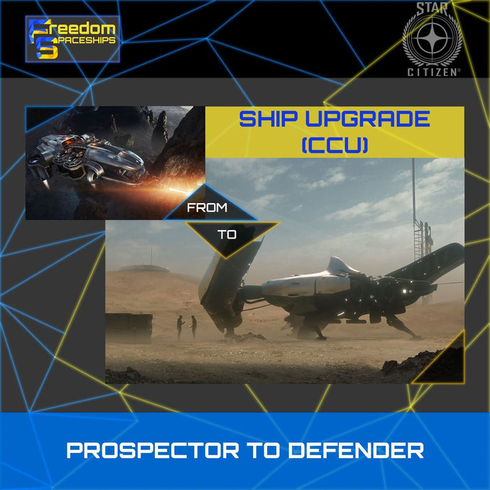 Upgrade - Prospector to Defender