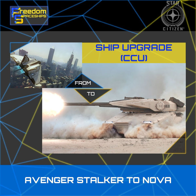 Upgrade - Avenger Stalker to Nova