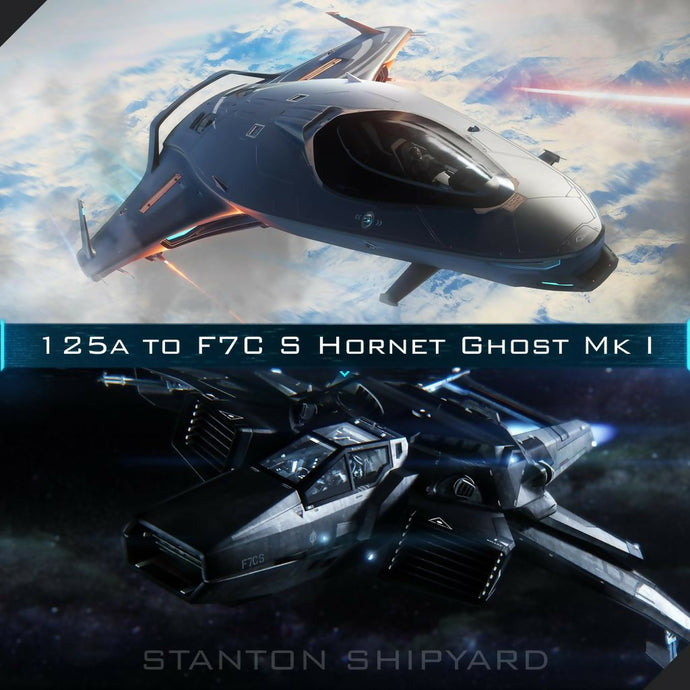 Upgrade - 125a to F7C-S Hornet Ghost Mk I