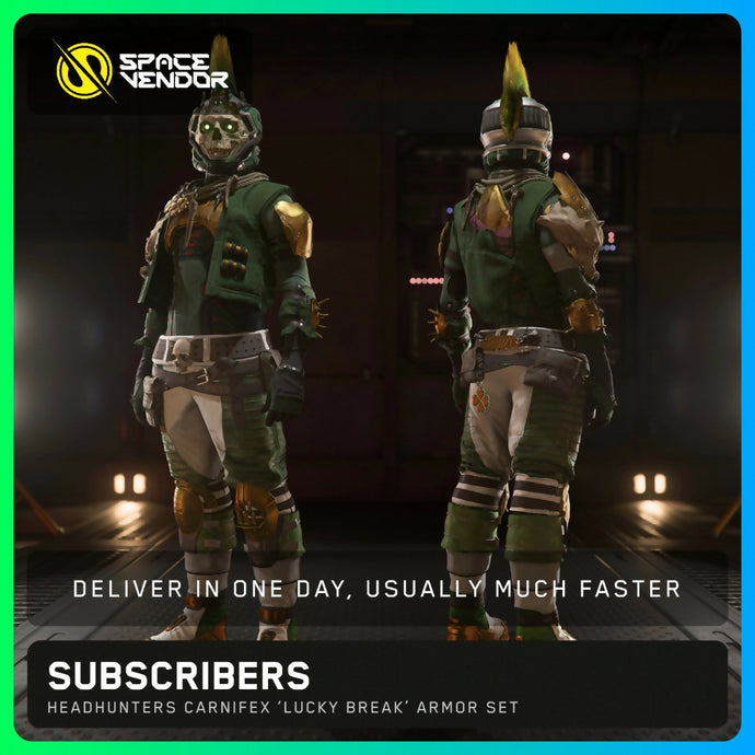 SUBSCRIBERS - Headhunters Carnifex ‘Lucky Break’ Armor Set