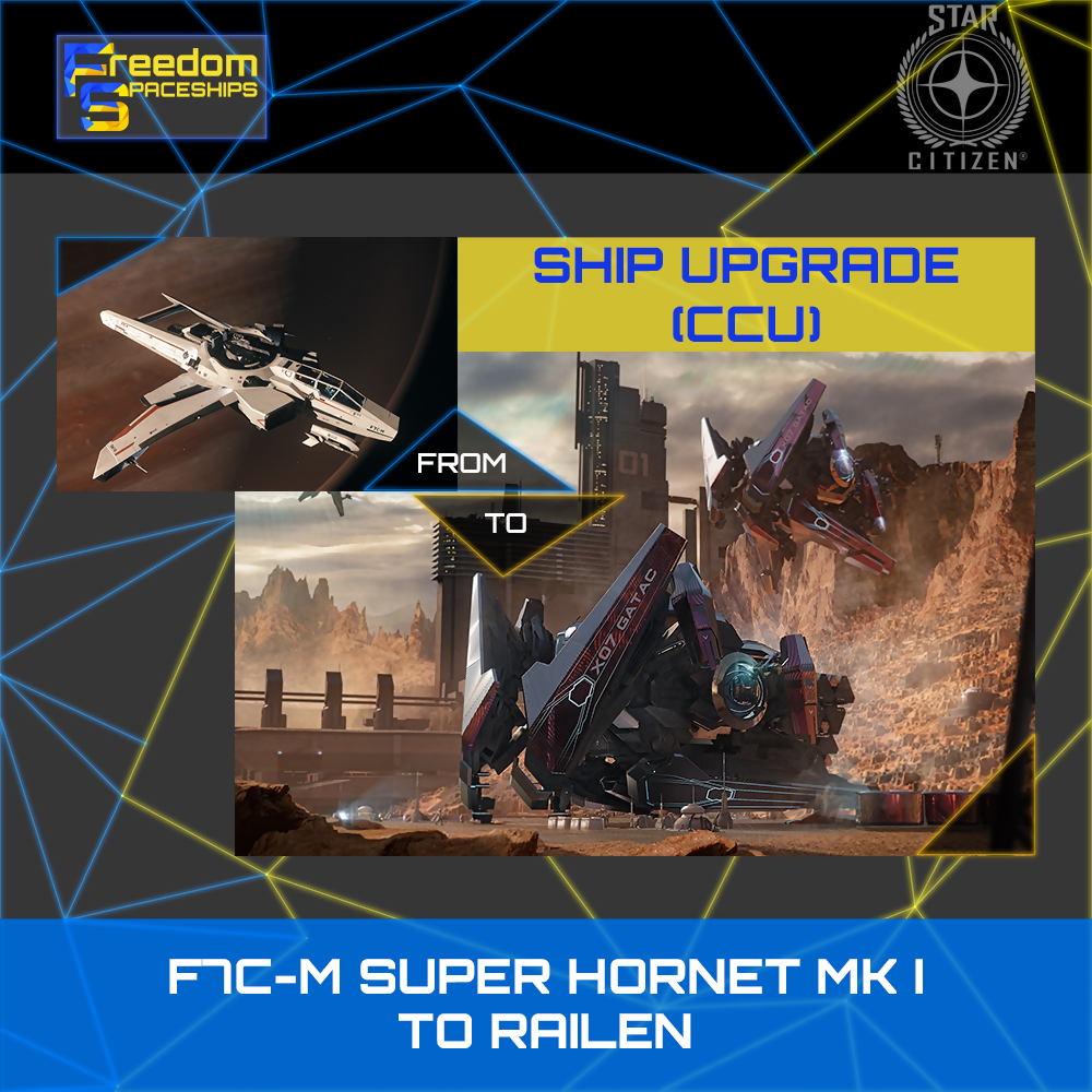 Space-Foundry.com: Upgrade - F7C-M Super Hornet MK I to Railen