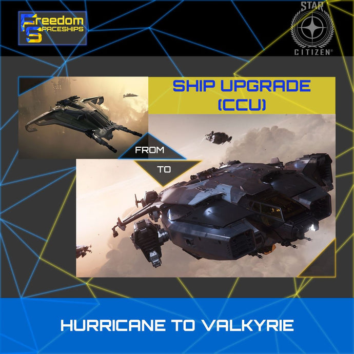 Upgrade - Hurricane to Valkyrie