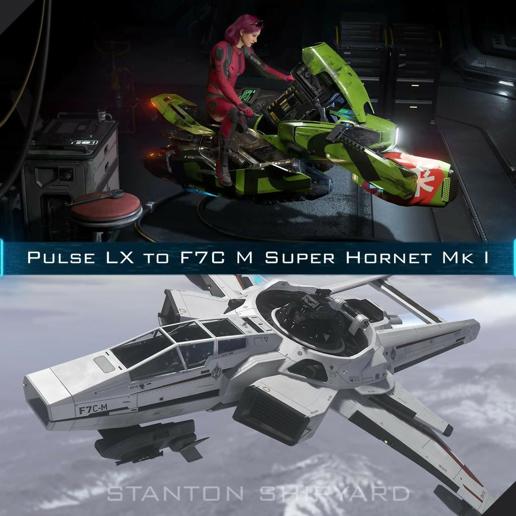 Upgrade - Pulse LX to F7C-M Super Hornet Mk I