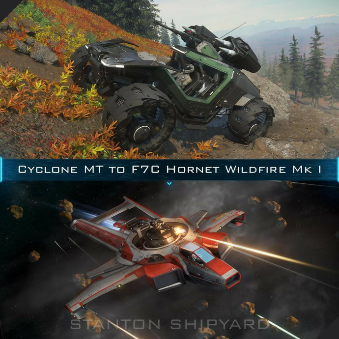 Upgrade - Cyclone MT to F7C Hornet Wildfire Mk I