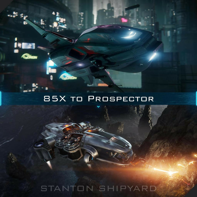 85X-to-Prospector
