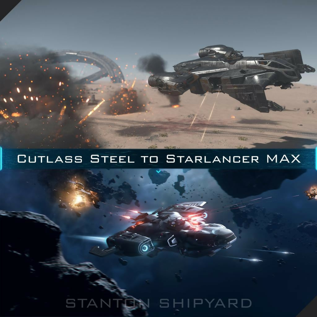 Cutlass-Steel-to-Starlancer-MAX