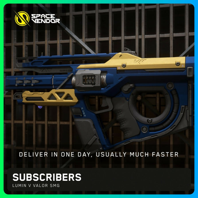 SUBSCRIBERS - Lumin V Valor SMG