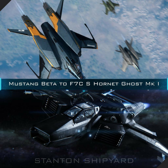 Upgrade - Mustang Beta to F7C-S Hornet Ghost Mk I