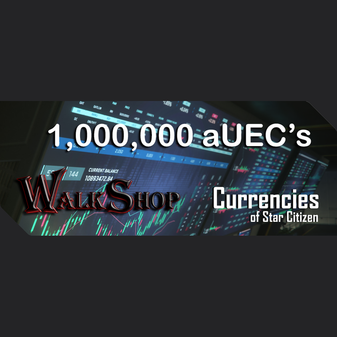 1,000,000 aUEC's for 3.24.1+ LIVE (Alpha UEC) - In-Game Currency