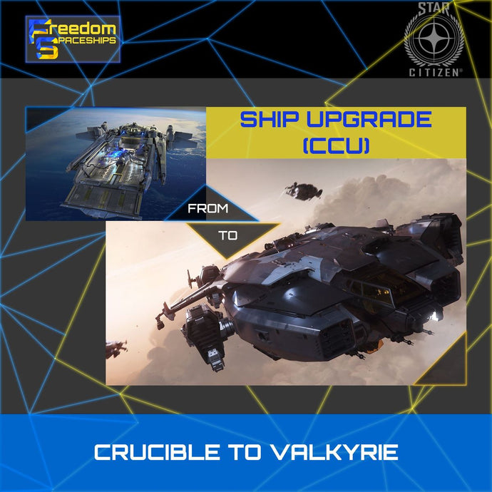 Upgrade - Crucible to Valkyrie