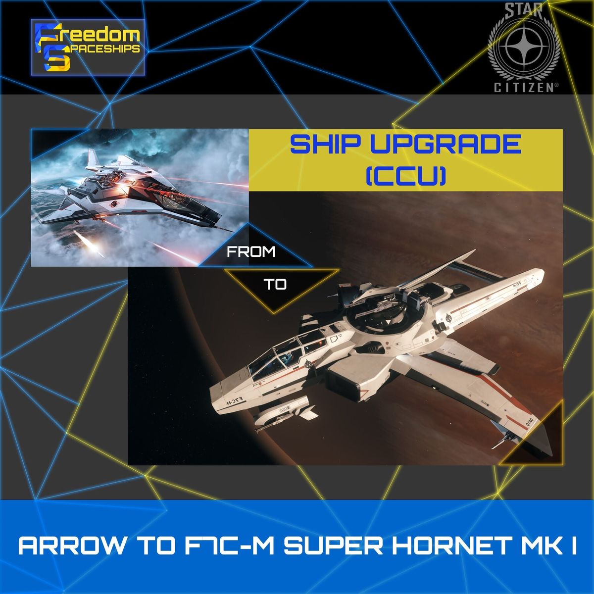 Upgrade - Arrow to F7C-M Super Hornet MK I